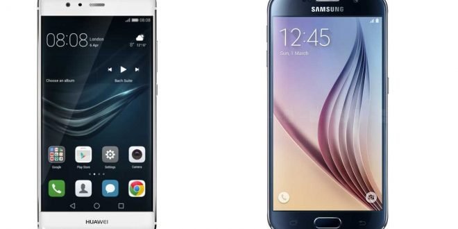 Huawei P9 VS Samsung Galaxy S6: Which Smartphone to choose?