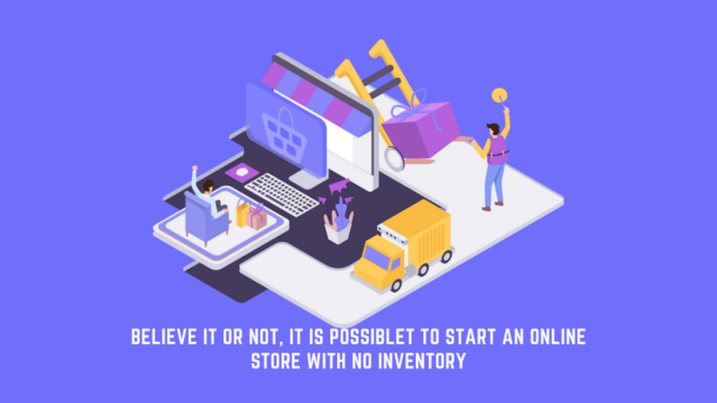 How To Start An Online Store Without Inventory In Dubai?